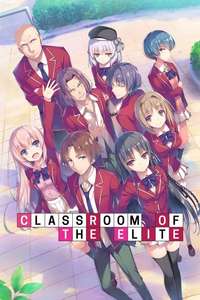 Classroom of the Elite - Posters