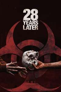 28 Years Later - Posters