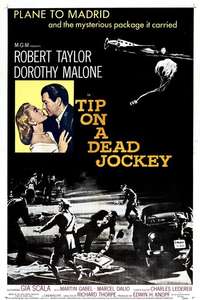 Tip on a Dead Jockey - Posters