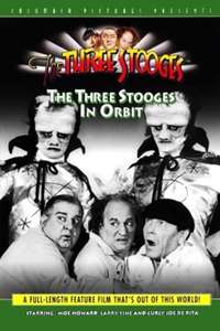 The Three Stooges in Orbit - Posters