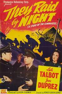 They Raid by Night - Posters