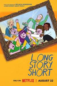Long Story Short - Posters