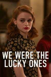 We Were the Lucky Ones - Posters