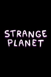 Strange Planet - Posters