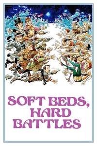 Soft Beds  Hard Battles - Posters