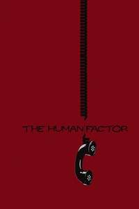 The Human Factor - Posters