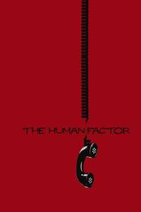 The Human Factor - Posters