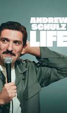 Andrew Schulz: LIFE