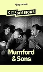 City Sessions: Mumford & Sons