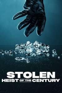 Stolen: Heist of the Century - Posters