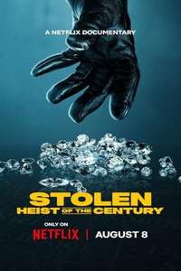 Stolen: Heist of the Century - Posters
