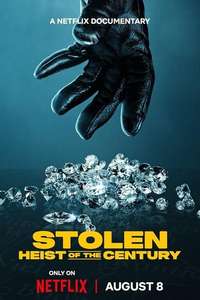 Stolen: Heist of the Century - Posters