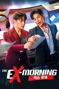 The Ex-Morning - Posters