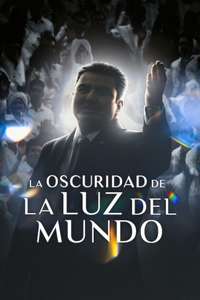 The Darkness Within La Luz del Mundo - Posters