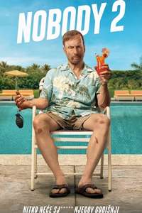 Nobody 2 - Posters