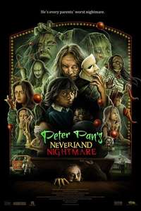 Peter Pan's Neverland Nightmare - Posters