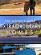 The World's Most Extraordinary Homes
