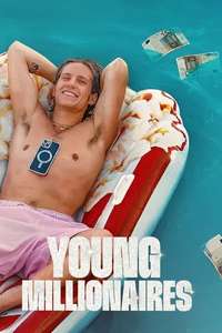 Young Millionnaires - Posters