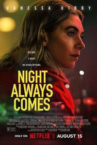 Night Always Comes - Posters