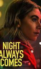 Night Always Comes