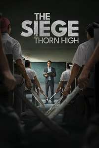 The Siege at Thorn High - Posters