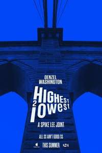 Highest 2 Lowest - Posters