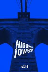 Highest 2 Lowest - Posters
