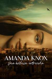 The Twisted Tale of Amanda Knox - Posters