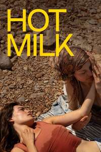 Hot Milk - Posters
