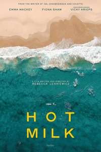 Hot Milk - Posters