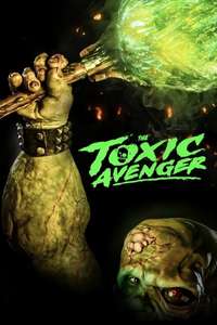 The Toxic Avenger Unrated - Posters