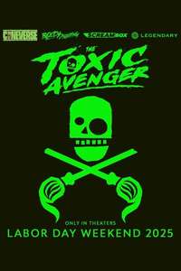 The Toxic Avenger Unrated - Posters