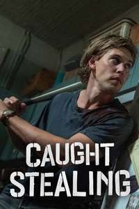 Caught Stealing - Posters