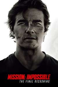 Mission: Impossible - The Final Reckoning - Posters