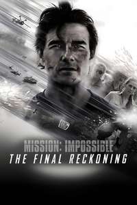 Mission: Impossible - The Final Reckoning - Posters