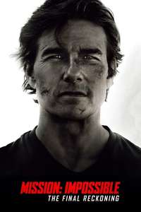 Mission: Impossible - The Final Reckoning - Posters