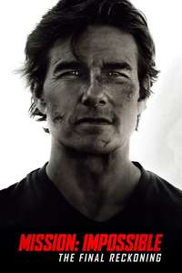 Mission: Impossible - The Final Reckoning - Posters