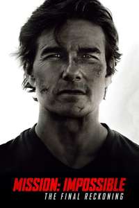 Mission: Impossible - The Final Reckoning - Posters