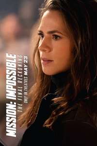 Mission: Impossible - The Final Reckoning - Posters