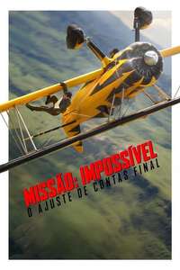 Mission: Impossible - The Final Reckoning - Posters