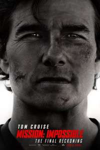 Mission: Impossible - The Final Reckoning - Posters