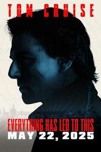 Mission: Impossible - The Final Reckoning - Posters