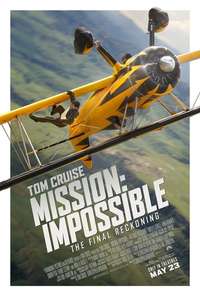 Mission: Impossible - The Final Reckoning - Posters