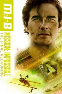 Mission: Impossible - The Final Reckoning - Posters