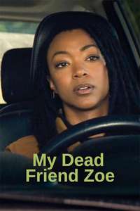My Dead Friend Zoe - Posters