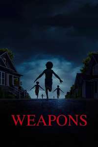 Weapons - Posters