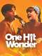 One Hit Wonder