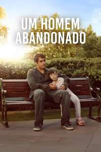Abandoned Man - Posters