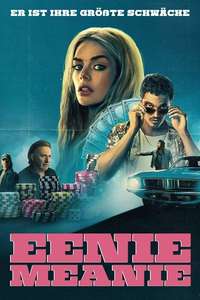 Eenie Meanie - Posters
