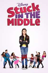 Stuck in the Middle - Posters